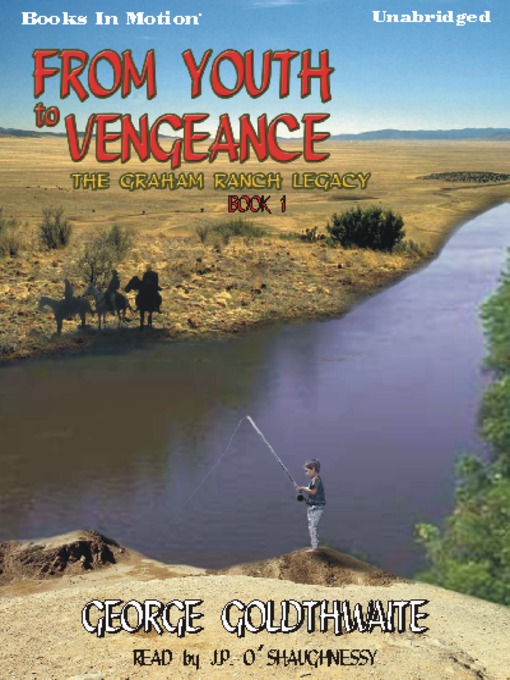 Title details for From Youth to Vengeance by George Goldthwaite - Wait list